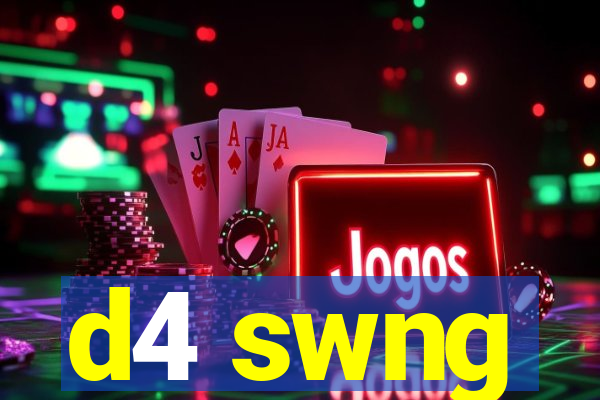 d4 swng